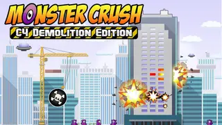Monster Crush - C4 Demolition