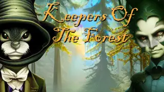 Keepers of the Forest