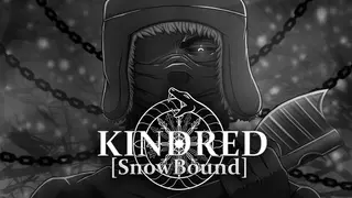 Kindred [SnowBound]