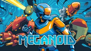 Meganoid