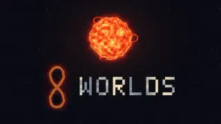 8 Worlds