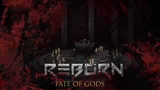 Reborn : Fate Of Gods
