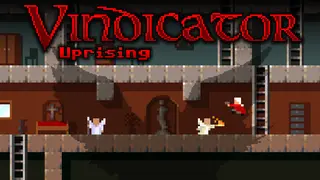 Vindicator: Uprising