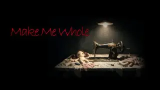Make Me Whole