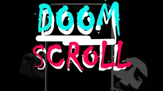 Doomscroll