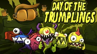 Day of the Trumplings