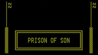 PRISON OF SON