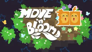 Move 'n' Bloom