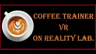 Coffee Trainer VR
