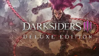 Darksiders III Deluxe