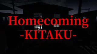 Homecoming -KITAKU