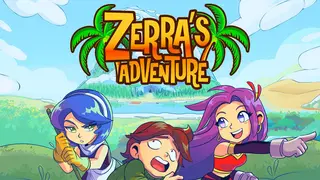 Zerra's Adventure