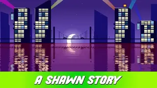 A Shawn Story