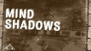 Mind Shadows
