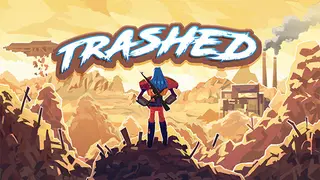 Trashed