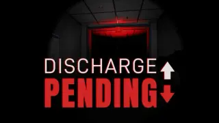 Discharge Pending