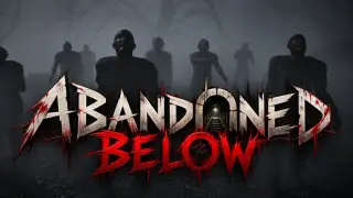 Abandoned Below