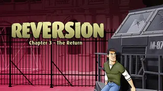Reversion - The Return