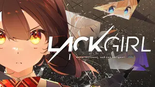 『LACKGIRL I - "Astra inclinant, sed non obligant."』