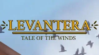 Levantera: Tale of The Winds