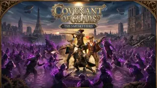 COVENANT OF GEARS The Three Musketeers