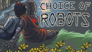 Choice of Robots