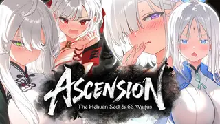 Ascension: The Hehuan Sect & 66 Waifus