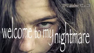 RPG Maker VX Ace - Welcome to My Nightmare