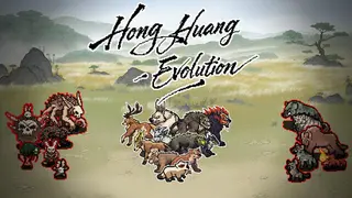 洪荒进化 Hong Huang Evolution