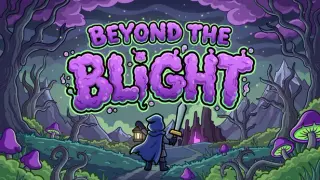 Beyond The Blight