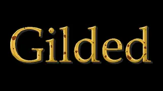 Gilded