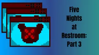 Five Nights at Restroom: Part 3