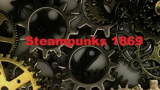 Steampunks 1869