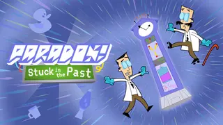 Paradox! Stuck in the Past