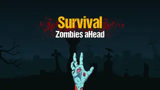 Survival: Zombies aHead