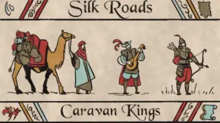 Silk Roads: Caravan Kings