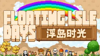 Floating Isle Days