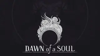 Dawn of a Soul