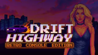 Drift Highway: Retro Console