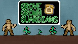 Grove Grown Guardians