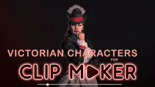 Victorian characters for Clip maker