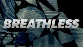 Breathless