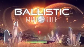 Ballistic Mini Golf