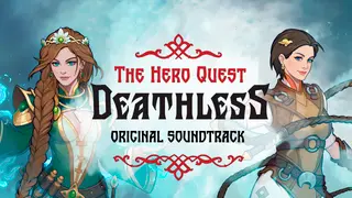 Deathless. The Hero Quest Soundtrack