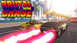 Brutal Chase Turbo