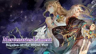 Mercenaries Lament Requiem of the Silver Wolf
