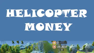 Helicopter Money - Xbox One