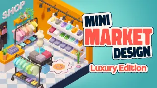 Mini Market Design Luxury - Switch