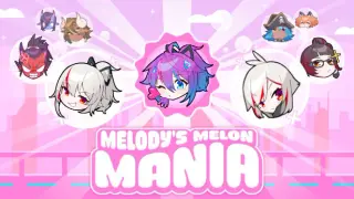 Melody's Melon Mania