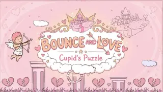 Bounce and Love: Cupid's Puzzle